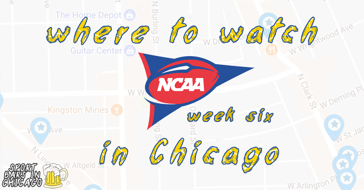 Watch NCAA Football in Chicago: Week 6, 2018
