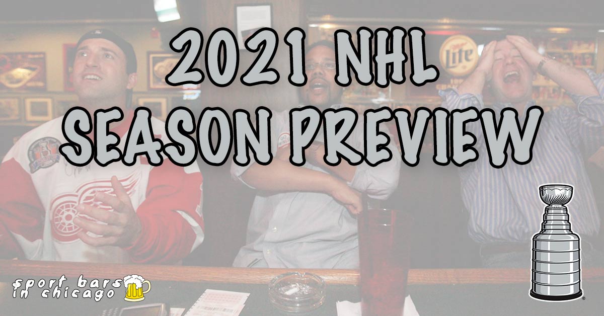 2021 NHL Chicago Bar Preview